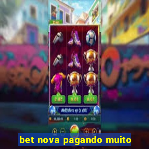 bet nova pagando muito